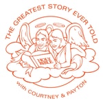 Logo of the podcast The Greatest Story Ever Told Podcast The Greatest Story Ever Told