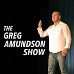 Logo of the podcast The Greg Amundson Show Podcast The Greg Amundson Show