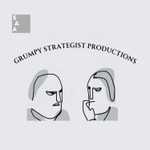 Logo of the podcast The Grumpy Strategists Podcast The Grumpy Strategists