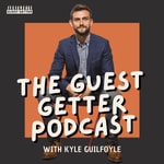 Logo of the podcast The Guest Getter Podcast Podcast The Guest Getter Podcast