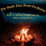 Podcast The Guild That Keeps On Giving: A D&D Podcast