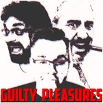 Logo of the podcast The Guilty Pleasures Podcast Podcast The Guilty Pleasures Podcast