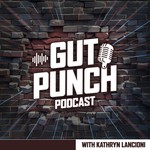 The Gut Punch Podcast The Gut Punch