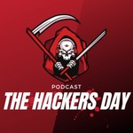 Logo of the podcast The Hackers Day Podcast The Hackers Day
