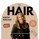 Logo of the podcast The Hair Hustle Podcast Podcast The Hair Hustle Podcast