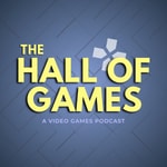 Logo of the podcast The Hall of Games Podcast The Hall of Games