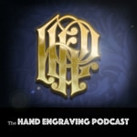 Logo of the podcast the Hand Engraving Podcast Podcast the Hand Engraving Podcast