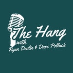 Logo of the podcast The Hang Podcast Podcast The Hang Podcast