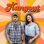 Logo of the podcast The Hangout With Jonathan and Ayla Podcast The Hangout With Jonathan and Ayla