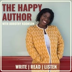 Podcast The Happy Author with Dorothy Koomson