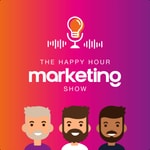 Logo of the podcast The Happy Hour Marketing Show Podcast The Happy Hour Marketing Show
