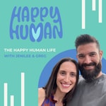 Logo of the podcast The Happy Human Life Podcast The Happy Human Life