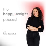 Podcast The Happy Weight Podcast