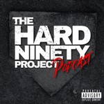 The HARD NINETY Project Podcast The HARD NINETY Project