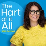 The Hart Of It All with Teri Hart Podcast The Hart Of It All with Teri Hart