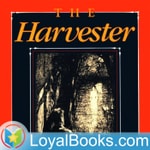 Logo of the podcast The Harvester by Gene Stratton-Porter Podcast The Harvester by Gene Stratton-Porter