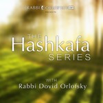 Logo of the podcast The Hashkafa Series Podcast The Hashkafa Series