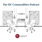 Logo of the podcast The HC Commodities Podcast Podcast The HC Commodities Podcast