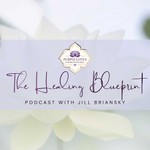Logo of the podcast The Healing Blueprint Podcast The Healing Blueprint