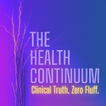 Logo of the podcast The Health Continuum Podcast The Health Continuum