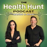 Logo of the podcast The Health Hunt: Real Healing Journeys, Everyday Wellness & Expert Tips Podcast The Health Hunt: Real Healing Journeys, Everyday Wellness & Expert Tips