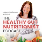 Logo of the podcast The Healthy Gut Nutritionist Podcast Missing podcast logo