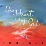 Podcast The Heart of Soul