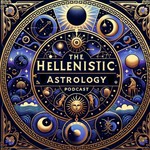 Logo of the podcast The Hellenistic Astrology Podcast Podcast The Hellenistic Astrology Podcast