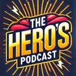 Logo of the podcast The Hero's podcast Podcast The Hero's podcast