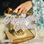 The Higher Self Hotline Podcast The Higher Self Hotline