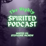 Logo of the podcast The Highly Spirited Podcast Podcast The Highly Spirited Podcast