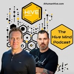 The HIVE Mind Podcast The HIVE Mind