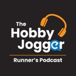 The Hobby Jogger Podcast Podcast The Hobby Jogger Podcast