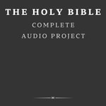 Logo of the podcast The Holy Bible Complete Audio Project Podcast The Holy Bible Complete Audio Project