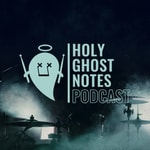Logo of the podcast The Holy Ghost Notes Podcast Podcast The Holy Ghost Notes Podcast