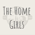 Logo of the podcast The Home Girls Podcast The Home Girls