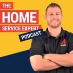 Logo of the podcast The Home Service Expert Podcast Logo of the podcast The Home Service Expert Podcast
