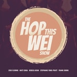Logo of the podcast The Hop This Wei Show Podcast The Hop This Wei Show