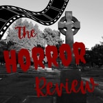 Logo of the podcast The Horror Review Podcast The Horror Review