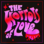 The Horrors of Love The Horrors of Love