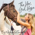 Logo of the podcast The Horse Girl Hype Podcast The Horse Girl Hype