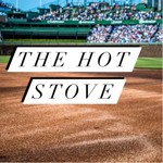 Logo of the podcast The Hot Stove Podcast The Hot Stove