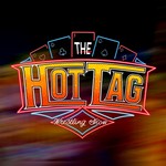 Logo of the podcast The Hot Tag Wrestling Podcast Podcast The Hot Tag Wrestling Podcast
