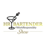 Logo of the podcast The HR Bartender Show Podcast The HR Bartender Show