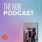 Logo of the podcast The Hub Podcast Podcast The Hub Podcast