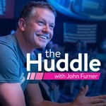 Podcast The Huddle with John Furner