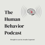 The Human Behavior Podcast Podcast The Human Behavior Podcast