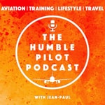 Logo of the podcast The Humble Pilot Podcast Podcast The Humble Pilot Podcast