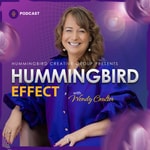 Logo of the podcast The Hummingbird Effect with Wendy Coulter Podcast The Hummingbird Effect with Wendy Coulter