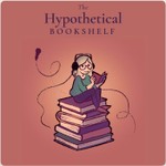 Podcast The Hypothetical Bookshelf